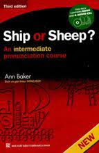Ship or Sheep? An Intermediate Pronunciation Course (third edition)