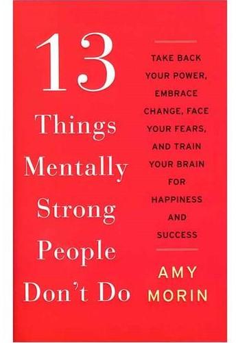 (მალე) 13 Things Mentally Strong People Dont Do