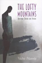 Georgian fiction - Vazha-Pshavela; ვაჟა-ფშაველა - The Lofty Mountains (Narative Sories and Verses)