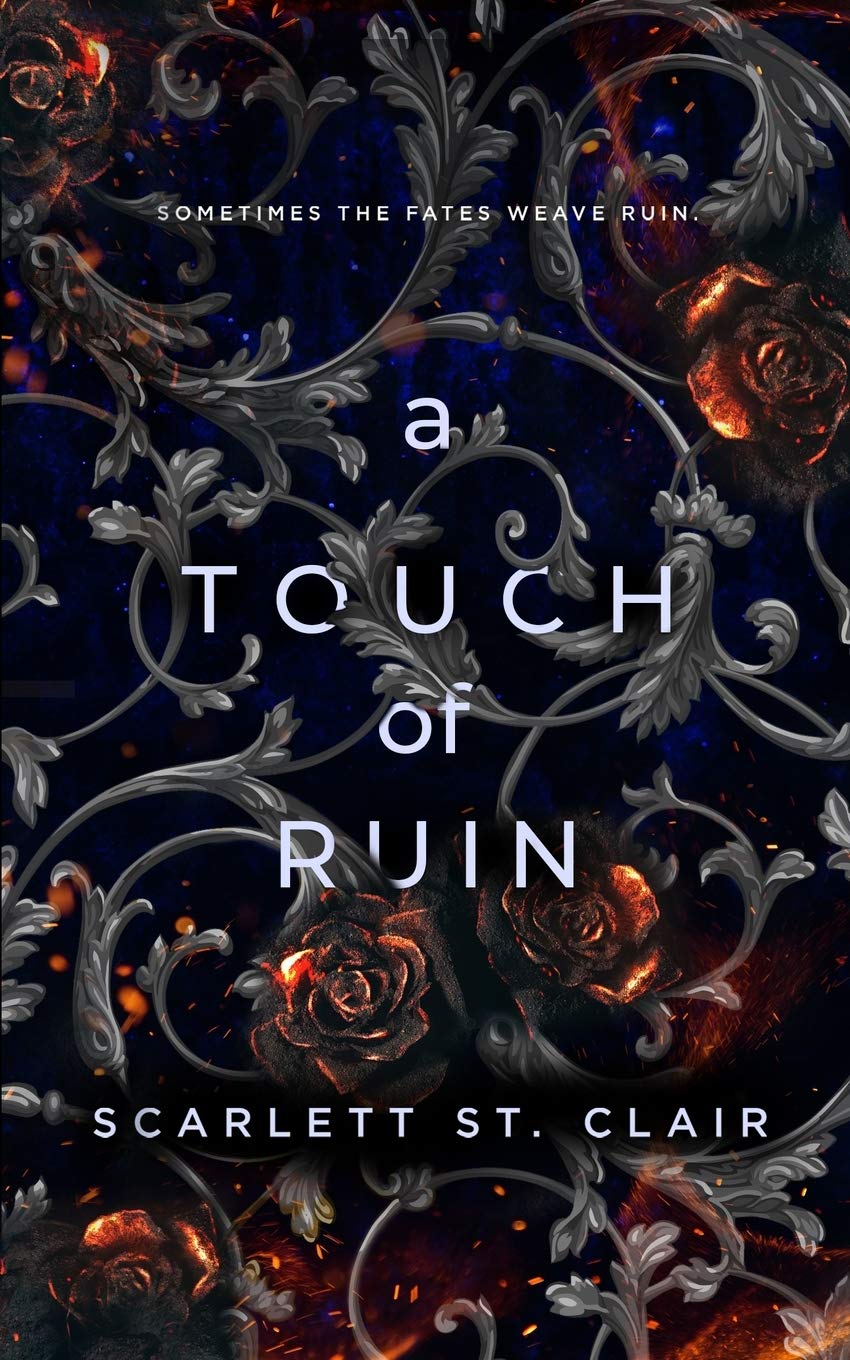 Mythology; Fairy tales; Fables, and folk tales - Scarlett St. Clair - A Touch of Ruin (Hades x Persephone Saga #2)