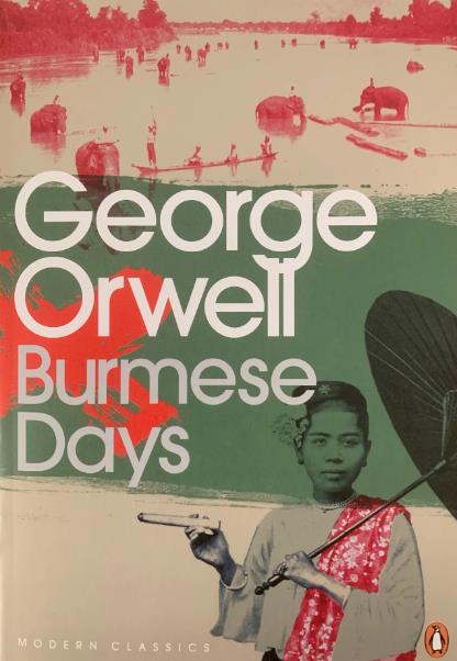 Classic - Orwell George  - Burmese Days