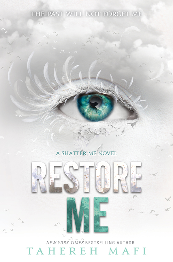 (მალე) Restore Me (Shatter Me #4)