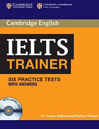 Cambridge IELTS Trainer Six Practice Tests with Answers and Audio CDs