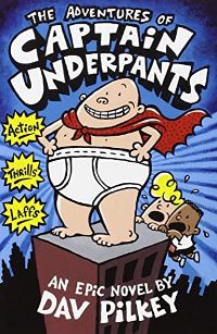 წიგნები ინგლისურ ენაზე - Pilkey Dav; პილკი დეივ - Captain Underpants 1: The Adventures of Captain Underpants