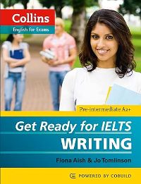 Collins Get Ready for IELTS Writing - Pre-intermediate A2+