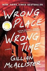 Mystery - McAllister Gillian - Wrong Place Wrong Time: A Novel 