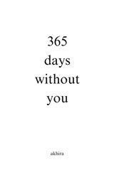 365 days without you