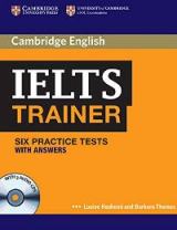 Cambridge IELTS Trainer Six Practice Tests with Answers and Audio CDs