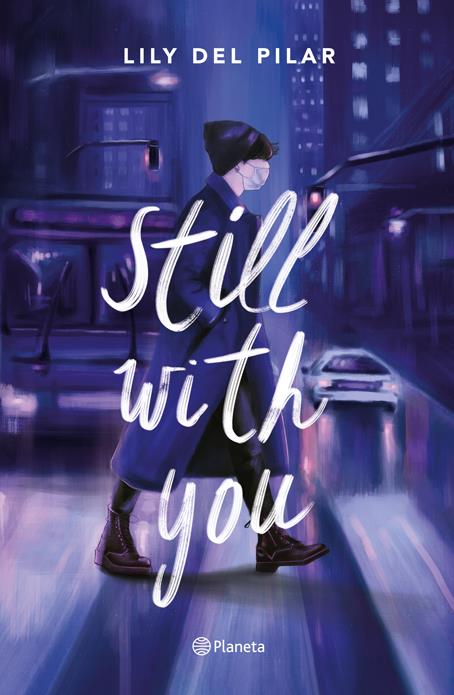 (მალე) Still with you (Still with #1)