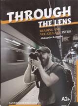 Through The Lens (Reading and Vocabulary,Introduction) აბიტურიენტებისთვის