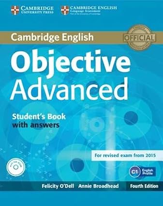 Objective Advanced - C1 (4th Edition) Student's Book with answers with CD-ROM (CAE)