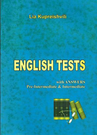 English Tests (Pre-intermediate & Intermediate)