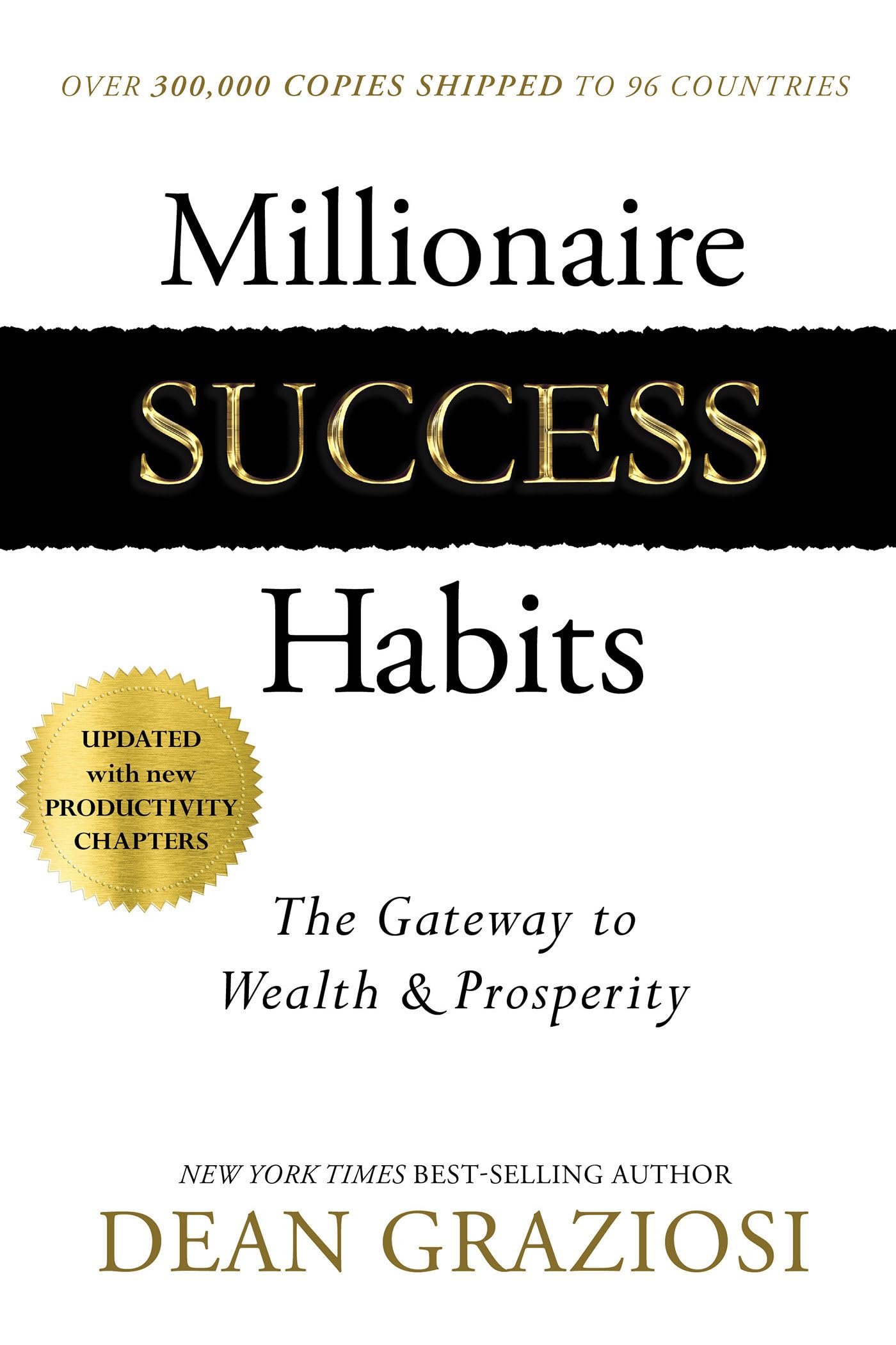 (მალე) Millionaire Success Habits: The Gateway To Wealth & Prosperity