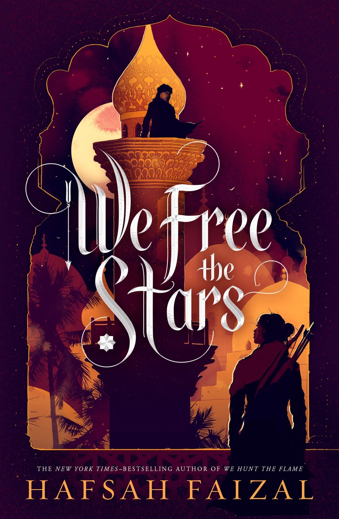 We Free the Stars (Sands of Arawiya Series #2)