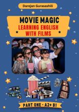 Movie Magic / Learning english with films -  Part one (A2+B1)