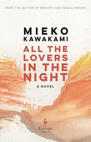 (მალე) All the Lovers in the Night