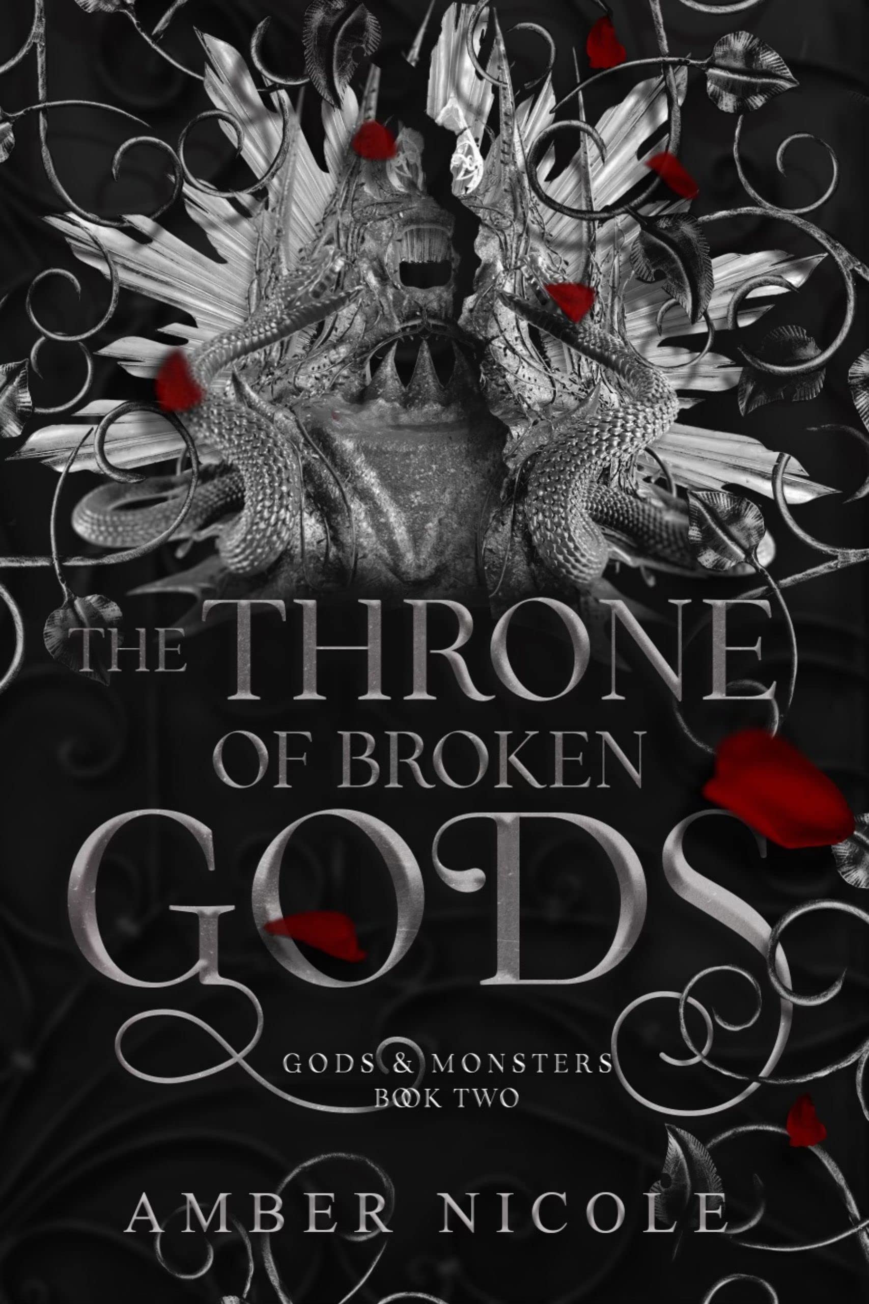 (მალე) The Throne of Broken Gods (Gods & Monsters #2)
