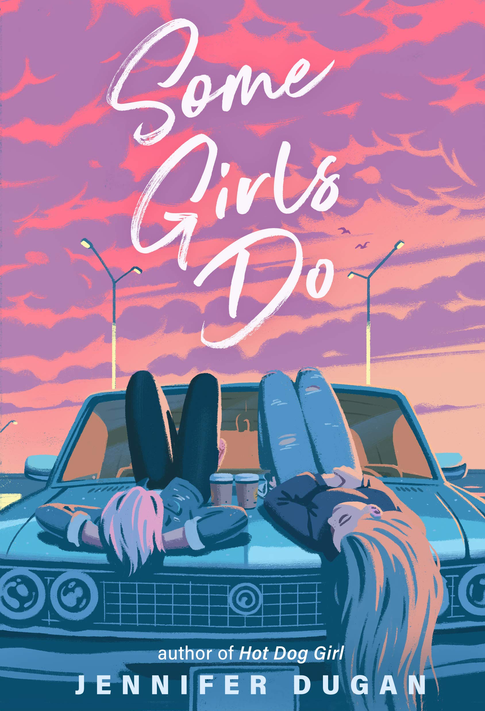 (მალე) Some Girls Do