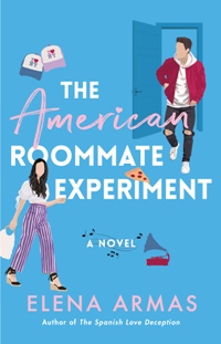 The American Roommate Experiment (Love Deception #2) 