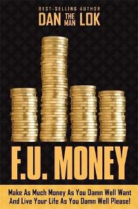 F.U. Money (New And Enhanced--2nd Edition)