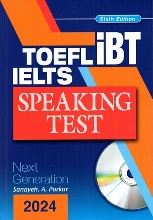 TOEFL iBT IELTS Speaking TOEFL iBT IELTS Speaking Test Next Generation (Sixth Edition) 2024 