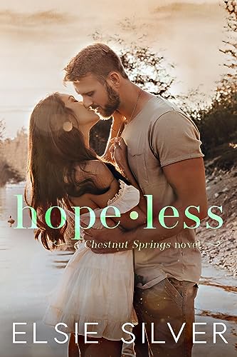 (მალე) Hopeless (Chestnut Springs #5)