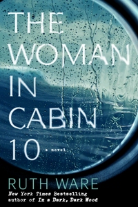 (მალე) The Woman in Cabin 10 (Lo Blacklock #1)