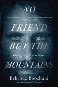 (მალე) No Friend But the Mountains: Writing from Manus Prison