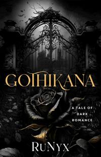 (მალე) Gothikana