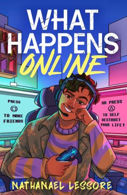 (მალე) What Happens Online: The new teen comedy from an award-winning author 