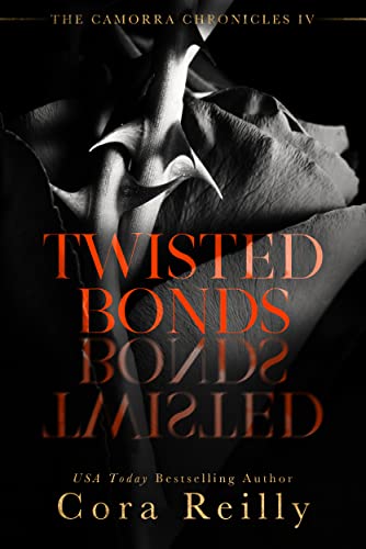 (მალე) Twisted Bonds (The Camorra Chronicles #4)