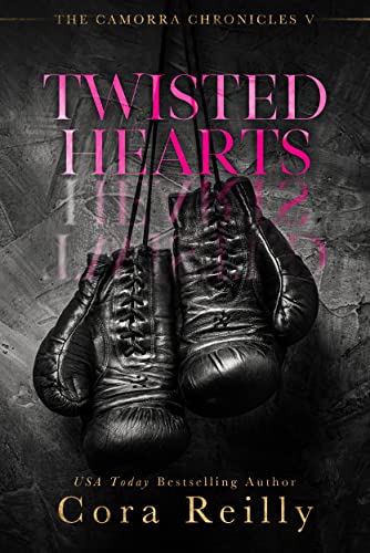 (მალე) Twisted Hearts (The Camorra Chronicles #5)