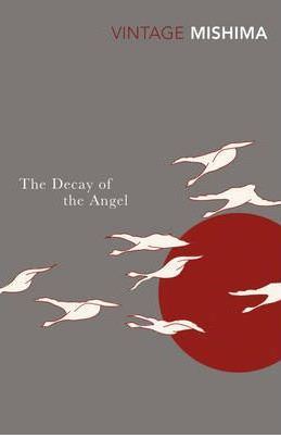(მალე) The Decay of the Angel (The Sea of Fertility #4) 