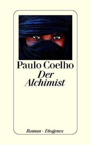ლიტერატურა გერმანულ ენაზე - Paulo Coelho - Der Alchimist (გერმანულად)