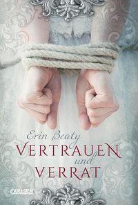 Vertrauen und Verrat (The Traitor's Circle #1) (გერმანულად)