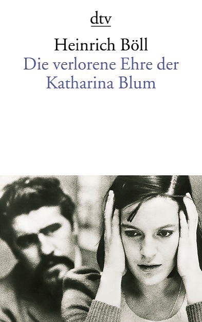 Die Verlorene Ehre Der Katharina Blum (გერმანულად)