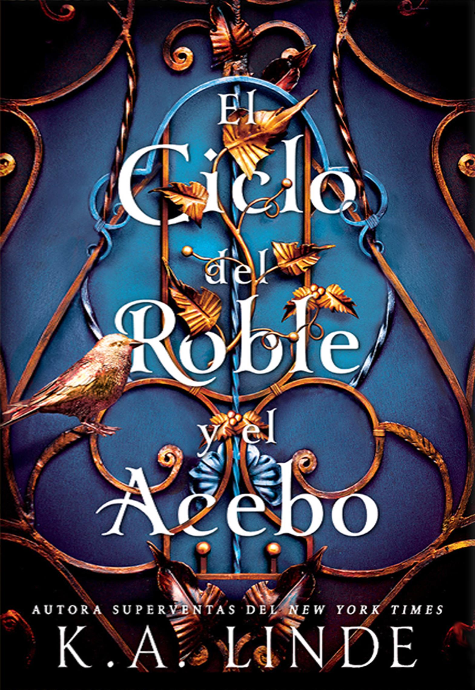El ciclo del roble y el acebo (The Oak and Holly Cycle #1) (ესპანურად)
