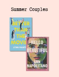 Summer Couples - Hello Beautiful; Better than the Movies