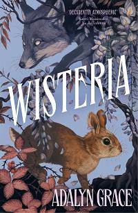 Wisteria (Belladonna Series #3)