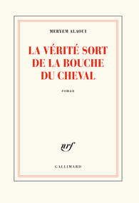 La vérité sort de la bouche du cheval (ფრანგულად)