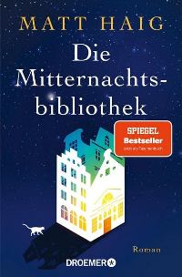 Die Mitternachtsbibliothek (გერმანულად)