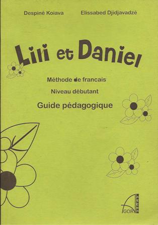 Lili et Daniel + cd (guide pedagogique)