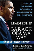 Leadership - the Barakc Obama Way