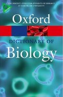 Oxford Dictionary Of Biology (Sixth Edition)