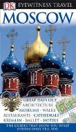 Eyewitness Travel Guide: Moscow