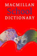 Macmillan School Dictionary