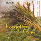 მეურნეობა/მებაღეობა -  - Forgotten Crops - Agricultural Diversity Program