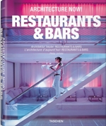 Architecture Now: Restaurans & Bars