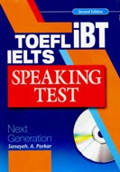 TOEFL iBT IELTS Speaking Test Next Generation (Third Edition)