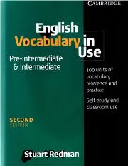 English Vocabulary in Use Pre-intermediate and Intermediate with Answers and CD-ROM 